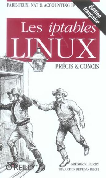 Couverture du livre « O'reilly iptables linux » de Purdy aux éditions O Reilly France
