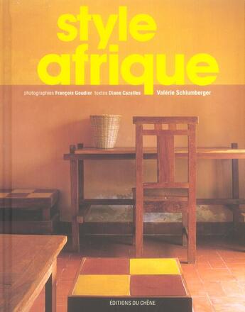 Couverture du livre « Style Afrique » de Valerie Schlumberger aux éditions Chene