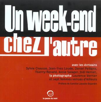 Couverture du livre « Un Week-End Chez L'Autre » de  aux éditions La Passe Du Vent