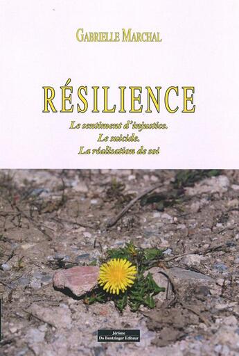 Couverture du livre « Résilience » de Gabrielle Marchal aux éditions Do Bentzinger