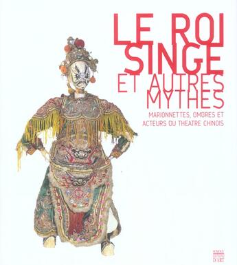 Couverture du livre « Roi singe et autres mythes (le) » de  aux éditions Somogy