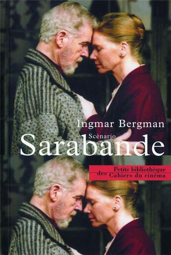 Couverture du livre « Sarabande » de Ingmar Bergmann aux éditions Cahiers Du Cinema