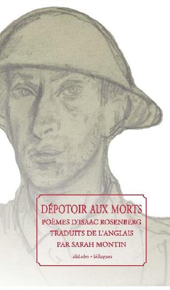 Couverture du livre « Depotoir aux morts - poemes de guerre » de Rosenberg Isaac aux éditions Alidades