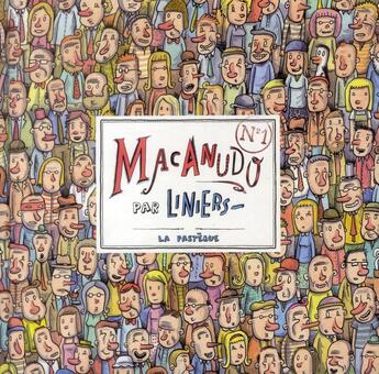 Couverture du livre « Macanudo t.1 » de Liniers aux éditions La Pasteque