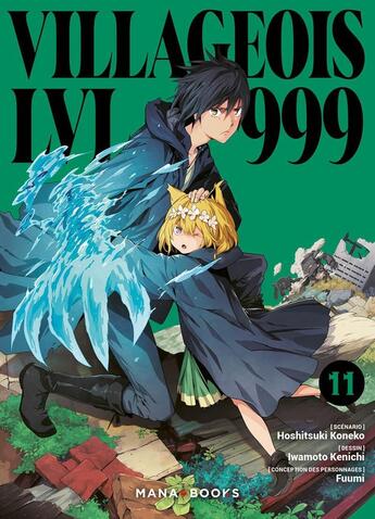 Couverture du livre « Villageois LVL 999 Tome 11 » de Koneko Hoshitsuki et Kenichi Iwamoto aux éditions Mana Books