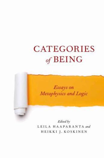 Couverture du livre « Categories of Being: Essays on Metaphysics and Logic » de Leila Haaparanta aux éditions Oxford University Press Usa