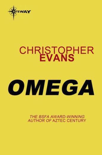 Couverture du livre « Omega » de Christopher Evans aux éditions Orion Digital