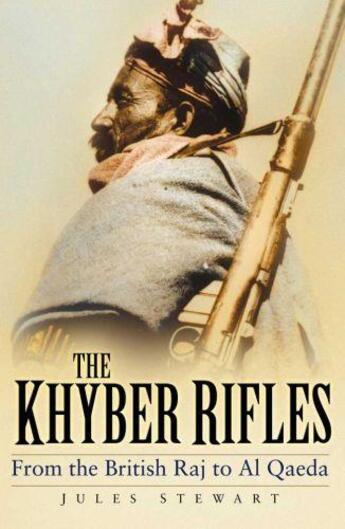 Couverture du livre « The Khyber Rifles » de Stewart Jules aux éditions History Press Digital