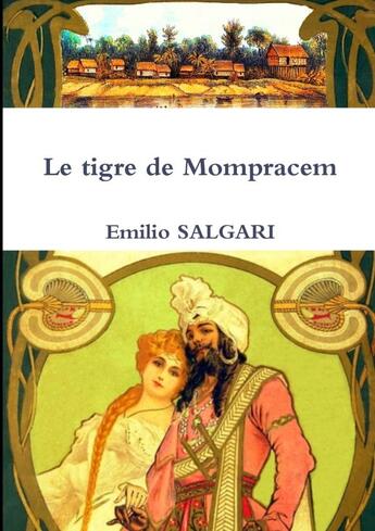 Couverture du livre « Le tigre de Mompracem » de Emilio Salgari aux éditions Lulu