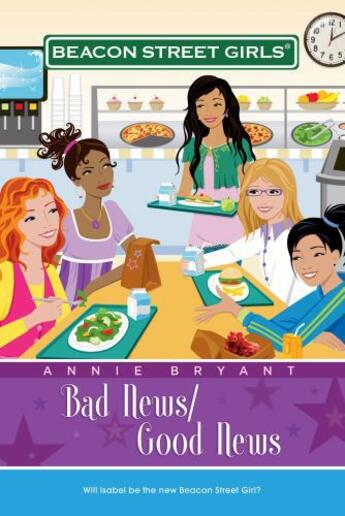 Couverture du livre « Bad News/Good News » de Bryant Annie aux éditions Aladdin