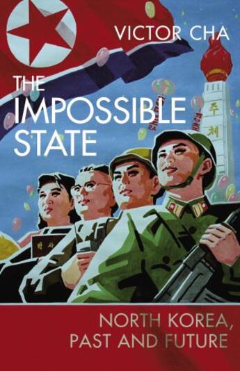 Couverture du livre « The Impossible State » de Cha Victor aux éditions Random House Digital