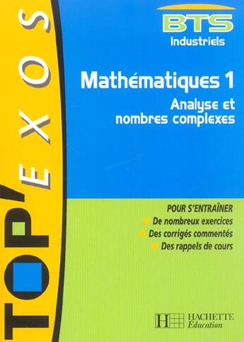 Couverture du livre « T.1 ; analyse et nombres complexes ; bts industriels » de P Reynier et Bernard Blanc aux éditions Hachette Education