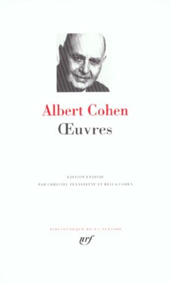 Couverture du livre « Oeuvres » de Albert Cohen aux éditions Gallimard