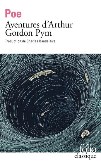 Couverture du livre « Aventures d'Arthur Gordon Pym » de Edgar Allan Poe aux éditions Folio
