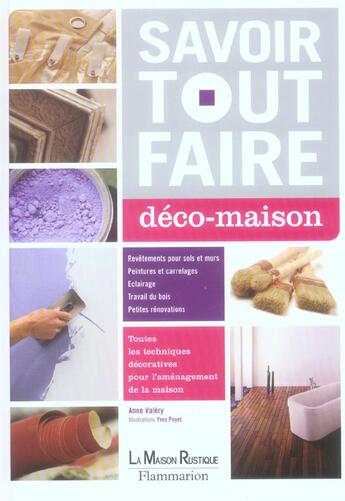 Couverture du livre « Savoir tout faire : deco maison » de Anne Valery aux éditions Maison Rustique