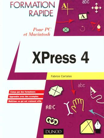 Couverture du livre « X-Press 4 Pour Pc Et Macintosh » de Fabrice Cartalas aux éditions Dunod