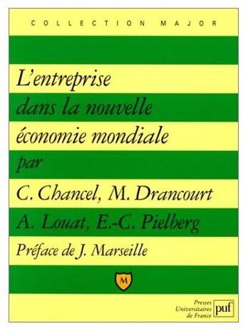 Couverture du livre « Entreprise dans la nouv.eco.mondiale » de Claude Chancel aux éditions Belin Education