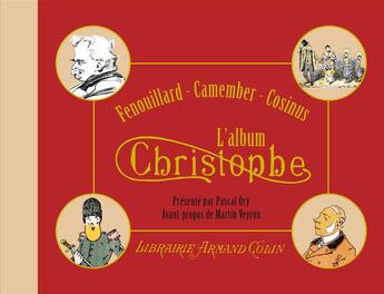 Couverture du livre « Fenouillard, Camember, Cosinus ; l'album » de Christophe aux éditions Dunod
