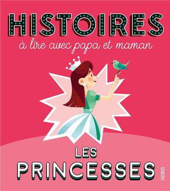 Couverture du livre « Les princesses » de Elisabeth Gausseron et Collectif aux éditions Fleurus