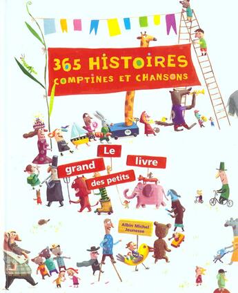 Couverture du livre « 365 histoires comptines et chansons » de Delafon et Saillard et Crowther aux éditions Albin Michel Jeunesse