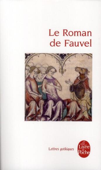 Couverture du livre « Le roman de fauvel » de  aux éditions Le Livre De Poche