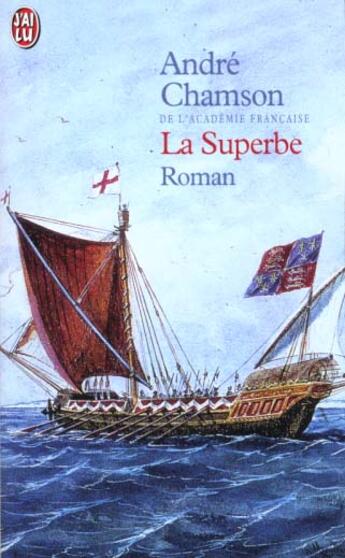 Couverture du livre « Superbe (la) » de Andre Chamson aux éditions J'ai Lu