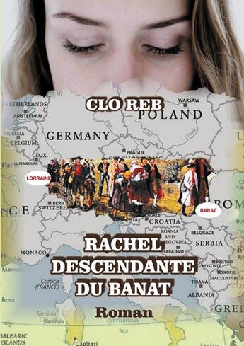 Couverture du livre « Rachel, descendante du Banat » de Clo Reb aux éditions Books On Demand