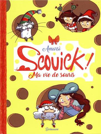 Couverture du livre « Scouick ! ma vie de souris » de Luci Firoud aux éditions Sarbacane