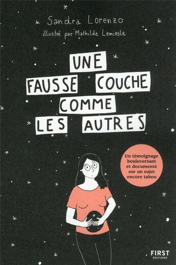 Couverture du livre « Une fausse couche comme les autres » de Mathilde Lemiesle et Sandra Lorenzo aux éditions First