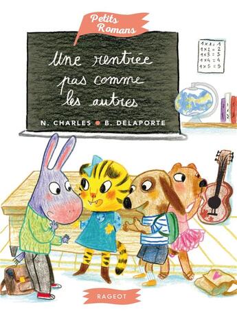 Couverture du livre « Une rentrée pas comme les autres » de Nathalie Charles aux éditions Rageot