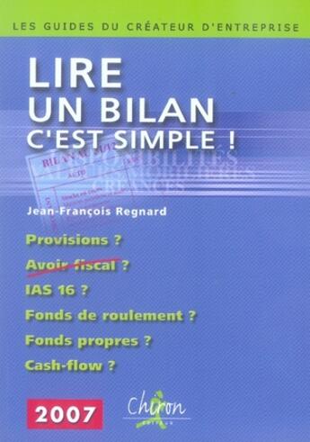 Couverture du livre « Lire un bilan, c'est simple ! (édition 2007) » de Jean-François Regnard aux éditions Chiron