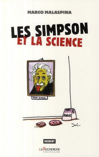 Couverture du livre « Les Simpson et la science » de Marco Malaspina aux éditions Vuibert