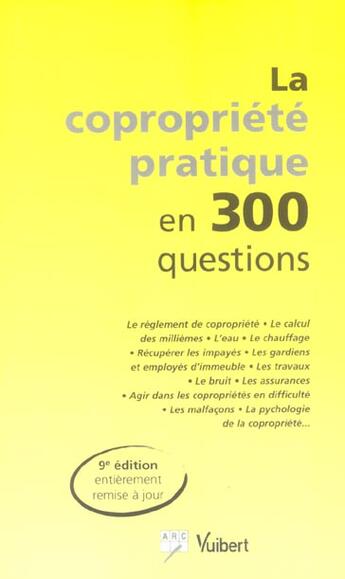 Couverture du livre « La Copropriete Pratique En 300 Questions » de Bruno Dhont aux éditions Vuibert