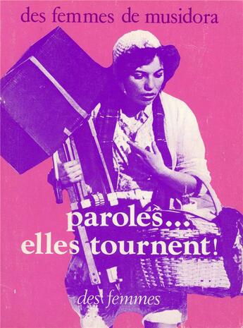 Couverture du livre « Paroles... elles tournent ! » de  aux éditions Des Femmes