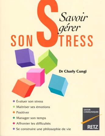 Couverture du livre « Savoir gerer son stress » de Cunji aux éditions Retz