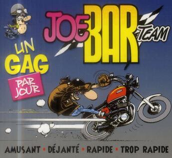 Couverture du livre « Joe Bar Team ; un gag par jour (édition 2015) » de  aux éditions Hugo Image