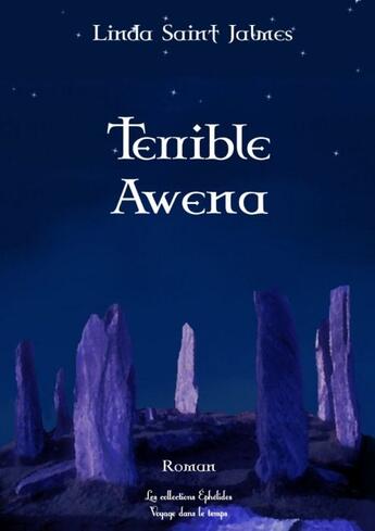 Couverture du livre « Terrible Awena » de Linda Saint-Jalmes aux éditions Books On Demand