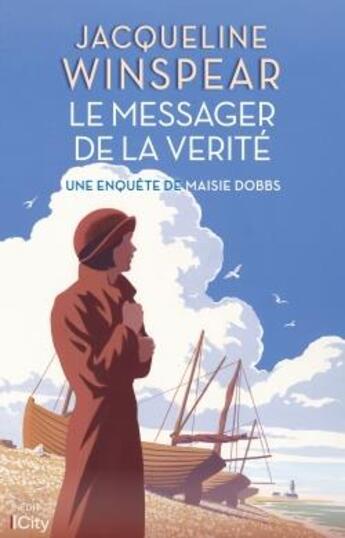 Couverture du livre « Le messager de la vérité » de Jacqueline Winspear aux éditions City