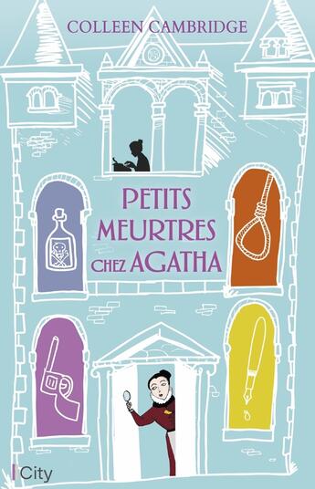 Couverture du livre « Petits meurtres chez Agatha » de Colleen Cambridge aux éditions City