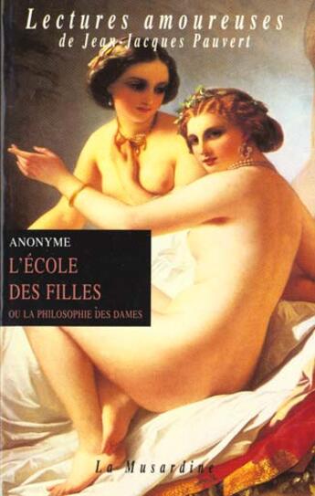 Couverture du livre « L'ecole des filles » de  aux éditions La Musardine