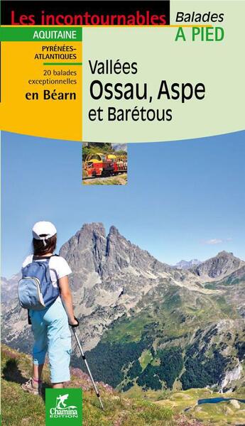 Couverture du livre « Vallees ossau aspe et baretous » de P Espel aux éditions Chamina