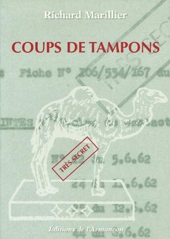 Couverture du livre « Coups de tampons » de Richard Marillier aux éditions Armancon