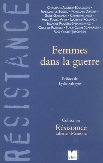 Couverture du livre « Femmes dans la guerre 1940-1945 » de  aux éditions Felin