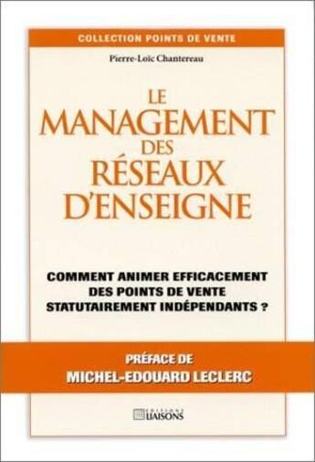 Couverture du livre « Manag Des Reseaux Enseign » de Chantereau aux éditions Liaisons