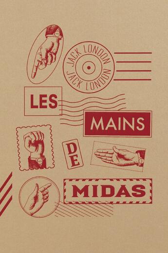 Couverture du livre « Les Mains de Midas » de Jack London aux éditions Tendance Negative