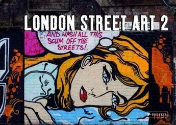 Couverture du livre « London street art 2 » de Macnaughton Alex aux éditions Prestel