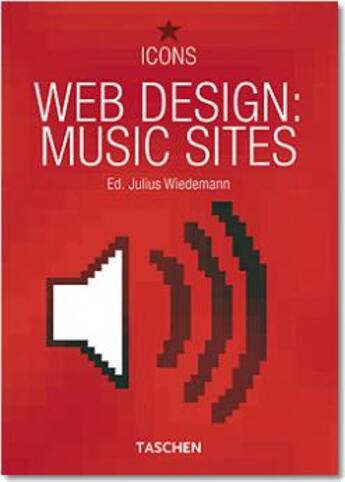 Couverture du livre « Web design : music sites » de Julius Wiedemann aux éditions Taschen