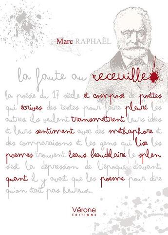 Couverture du livre « La faute au receuille » de Marc Raphael aux éditions Verone