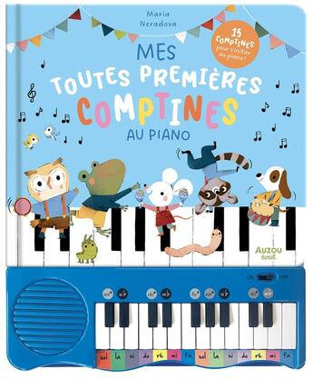 Couverture du livre « Mes toutes premières comptines au piano » de Maria Neradova aux éditions Auzou