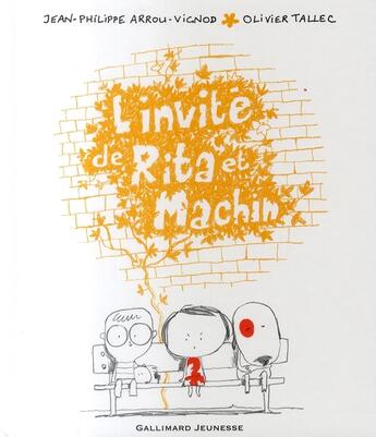 Couverture du livre « L'invité de Rita et Machin » de Arrou-Vignod/Tallec aux éditions Gallimard-jeunesse